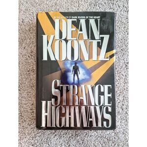 Strange Highways Dean R. Koontz First Edition / First Printing (1995) Hardcover